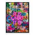 It Is What It Is LED Wall Art – Neon Graffiti Canvas (63x83cm)